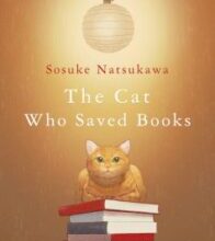 «Кіт, що рятував книжки» Сосуке Нацукава